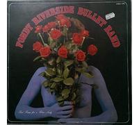 The Fondy Riverside Bullet Band - Red Roses For A Blue Lady