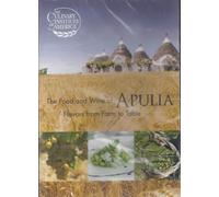 The Food and Wine of Apulia: Flavors From Farm to Table