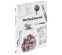 The Food Journal: A Scrapbook for Food Lovers