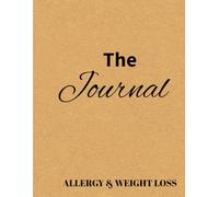 The Food Journal - for allergies and weight loss