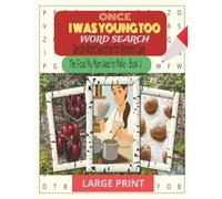 The Food My Mum Used to Make (Once I Was Young Too Book 2): Dementia Activities for Seniors | Alzheimer’s-Friendly Large Print Word Search Book for ... for Memory Care and Dementia Support)