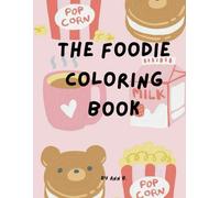 The foodie coloring book