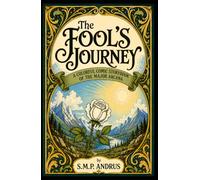 The Fool’s Journey: A Colorful Comic Storybook of the Major Arcana | Compact 5.5 x 8.5 Edition: A Whimsical Tarot-Inspired Comic Storybook Through the Major Arcana