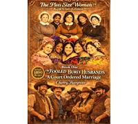 The Fooled Burly Husbands: A Court-Ordered Marriage - Book One (Court-Ordered Marriage Series)