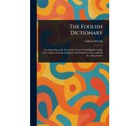 The Foolish Dictionary