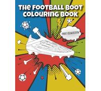 The Football Boot Colouring Book