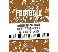 The Football Piano Book: Football-Themed Activities and Music for Piano Students