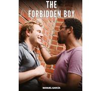The Forbidden Boy: Gay Erotic Stories of Extreme Sex for Mature Men: 114