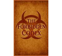 The Forbidden Codex