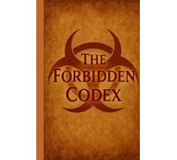 The Forbidden Codex