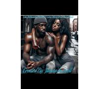 The Forbidden Hustle: A Love Story From The Streets: 2 (The Forbidden Hustle: Love Ain't Loyal)
