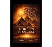 THE FORBIDDEN KNOWLEDGE
