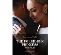 The Forbidden Princess He Craves (ebook)