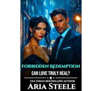 The Forbidden Redemption: In a world of chaos, can love truly heal?: 4 (The Forbidden Series)