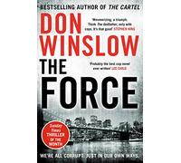 The Force – Thriller criminal apasionante del autor superventas del New York Times