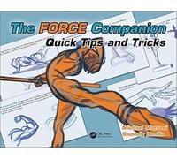 The FORCE Companion: Quick Tips and Tricks (Force Drawing Series)