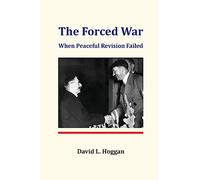 The Forced War