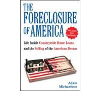 The Foreclosure Of America (ebook)