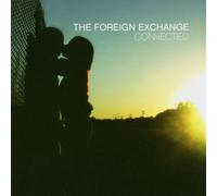 The Foreign Exchange - Connected