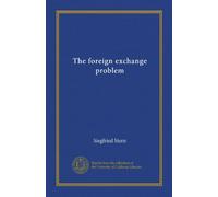 The foreign exchange problem
