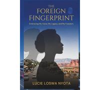 The Foreign Fingerprint: Embracing My Voice, My Legacy, And My Freedom