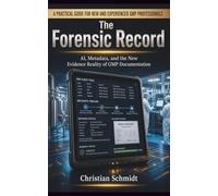 The Forensic Record: AI, Metadata, and the New Evidence Reality of GMP Documentation (GMP Decoded Regulatory Theory. Shop Floor Reality.)