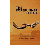 THE FORERUNNER EFFECT: Introducing a new dimension to career support network