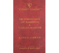 The Forerunner/The Wanderer/Tears & Laughter (Wilco Classic Library)