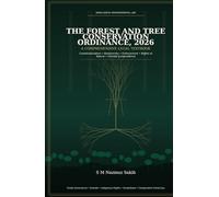 THE FOREST AND TREE CONSERVATION ORDINANCE, 2026: A COMPREHENSIVE LEGAL TEXTBOOK (Law Books)