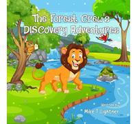 The Forest Crew's DISCovery Adventures