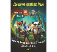 The Forest Guardians Tales Volume 3 (The Forest Guardians Tales Volumes)