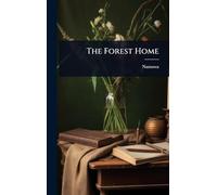 The Forest Home