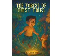 The Forest of First Tries