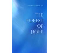 The Forest of Hope