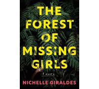 The Forest of Missing Girls (English Edition)