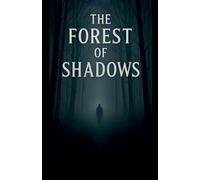 The Forest of Shadows