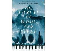 The Forest Of Wool And Steel