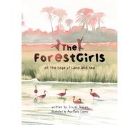 The ForestGirls, at the Edge of Land and Sea (paperback)