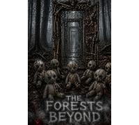 THE FORESTS BEYOND 03 (The Puppet's Flesh)