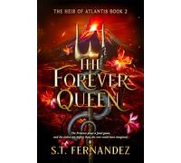 The Forever Queen (The Heir of Atlantis series)