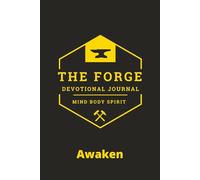 The Forge Devotional Journal 21-Days with Writing Prompts: Awaken