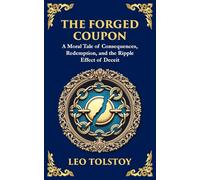 The Forged Coupon: A Tale of Crime, Consequence, and Redemption: 108 (Library of Alexandria)