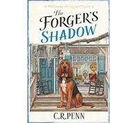 The Forger's Shadow: A Small Town Cozy Mystery with an Amateur Sleuth and a Bloodhound (A Holloway Antiques Mystery Book 1)