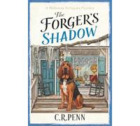 The Forger's Shadow: A Small Town Cozy Mystery with an Amateur Sleuth and a Bloodhound (A Holloway Antiques Mystery Book 1)