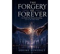 The forgery of forever: In a world that measures everything.love is the only glitch