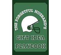 The Forgetful Husband's Gift Idea Playbook