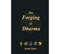 The Forging of Dharma (The World of Dharmamoor)