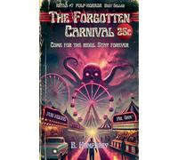 The Forgotten Carnival (Retro Horrors: The Lost Decade)