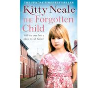 The Forgotten Child: The gritty and gripping saga novel for 2024 from the No. 1 Sunday Times bestselling author...