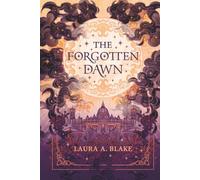 The Forgotten Dawn: An epic fantasy romance: The Shattered Sky Saga